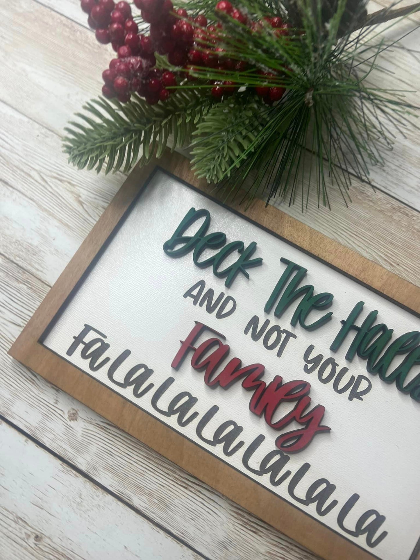 Deck the Halls Little Sign