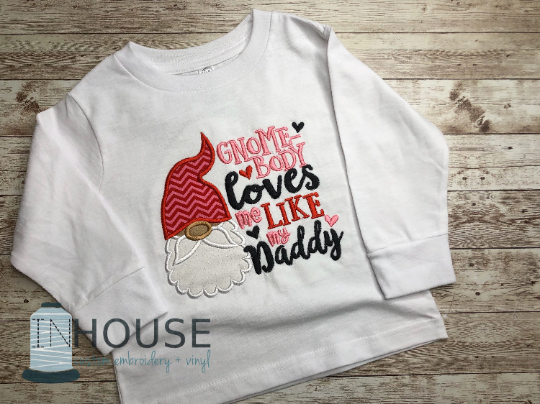 Gnomebody Loves You Like | Boy or Girl Valentine's Day Shirts